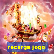 recarga jogo